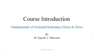 Course Introduction: Fundamentals of Switched Reluctance Motor