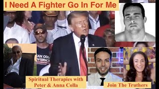 Welcome To The End Game; "I Need A Fighter Go In For Me"