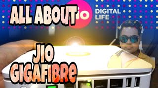 All About Jio Gigafibre All Offers And Plans Explained. Is It Available In Your Area