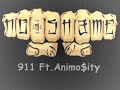 No shame 911 Ft. Animosity