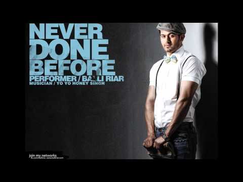 Banda marna - Never Done Before Ft. Balli Riar Honey singh -...