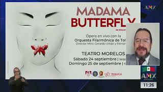 Ópera Madama Butterfly en Toluca, entrevista AMX