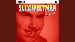 Watch Slim Whitman Singin The Blues video