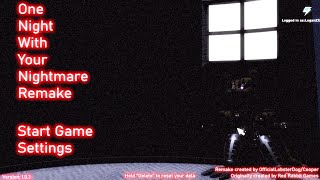 One Night With Your Nightmare Remake