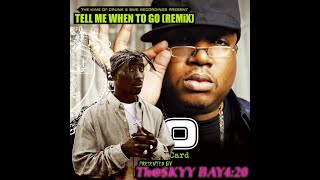 Watch 2pac Tell Me When To Go feat E40 Ice Cube Kanye West  Game Remix video