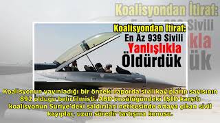 Koalisyondan Itiraf En Az 939 Sivili Yanlışlıkla Öldürdük