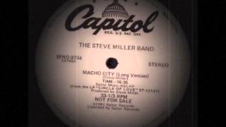 Watch Steve Miller Band Macho City video