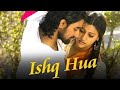 Ishq Hua Hi Hua WhatsApp Status 💖🌿