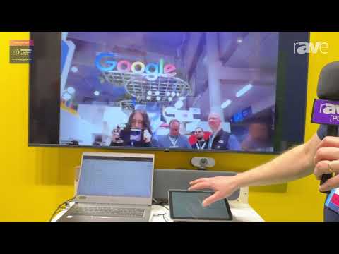 ISE 2025: Google Demos Interop Feature for Zoom Compatibility Using Google Hardware