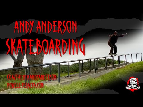 Powell Peralta Presents: Andy Anderson Skateboarding
