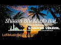 Shaam Bhi Khoob Hai [Slowed+Reverb]Song Karz | Kumar, Alka Yagnik | Udit Narayan | Lofi Music Beats