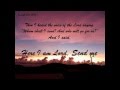 Threshold - I Lift My Eyes (Send Me) - Christian Worship Video 2011