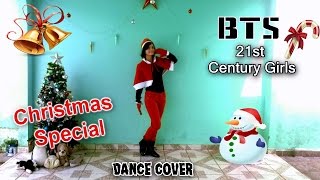 [Christmas Special] BTS (방탄소년단) - 21st Century Girls - Dance Cover by Frost