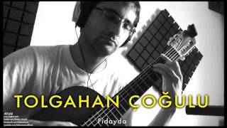 Tolgahan Çoğulu - Fidayda [Atlas © 2012 Kalan Müzik ]