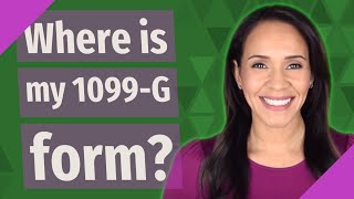 Where Is My 1099-G Form?