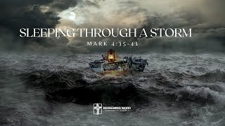 Sleeping through a Storm