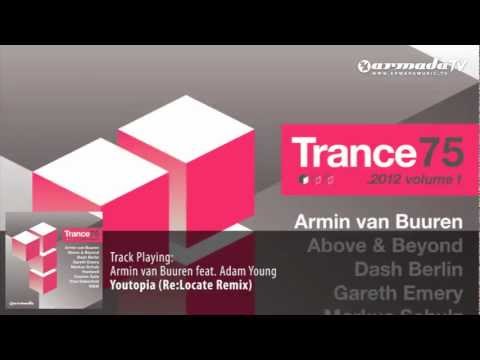 Armin van Buuren feat. Adam Young - Youtopia (Re:Locate Remix)