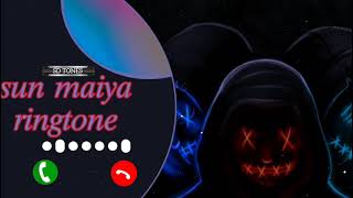 Sun Maiya Ringtone 2021 New Mca Andro (English Lyrics) | Sonnaya 2021 Lunnaya Isa Trending Song