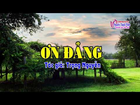 Karaoke vọng cổ ƠN ĐẢNG - KÉP