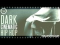 Sample Pack - Dark Cinematic Hip Hop