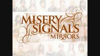 Watch Misery Signals Mirrors video