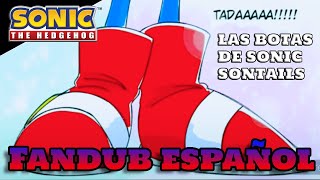 Las Botas De Sonic Sontails Comic-Dub