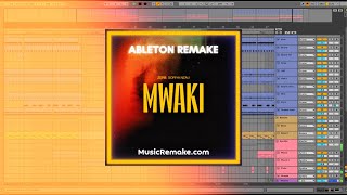 Zerb - Mwaki Feat. Sofiya Nzau Ableton Remake Deep House