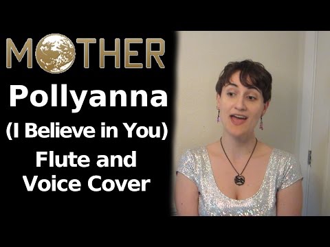 Pollyanna (I Believe in You), Vocal/Flute Cover (Earthbound/MOTHER)