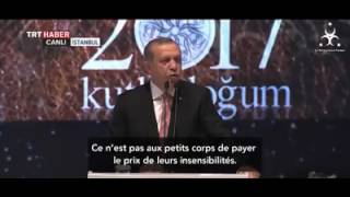 Ce discours du Président Erdogan qui a bouleversé toute la Oumma..