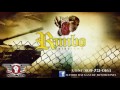 Rambo Rafaga de Bendiciones Tu Caso y El Mio