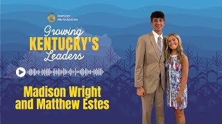 Matthew Estes And Madison Wright, Rooted In Ag Podcast