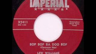 Watch Lew Williams Bop Bop Ba Doo Bop video
