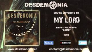 Watch Desdemonia My Lord video