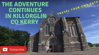 Ring Of Kerry Killorglin Adventure VLOG 2 Exploration In Co.Kerry With St James Church Killorglin
