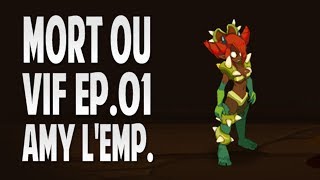 Mort Ou Vif - Amy Lempoisonneuse - Ep. 1 Hd