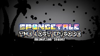 Spongetale Renewed: The Lost Episode | Animation Teaser (Video Fight Is Released!)