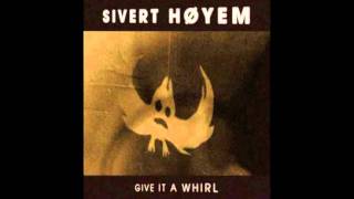 Watch Sivert Hoyem Give It A Whirl video