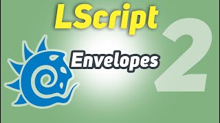 Working with envelopes part2 | LScript Tutorial | Newtek Lightwave 3D
