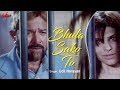 Bhula Do Mujhe | Udit Narayan | भुला सको तो | Wafaa | Rajesh Khanna, Laila Khan | 2021 new song