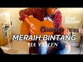 Meraih Bintang - Via Vallen - Official Theme Song Asian Games 2018 - Fingerstyle Cover