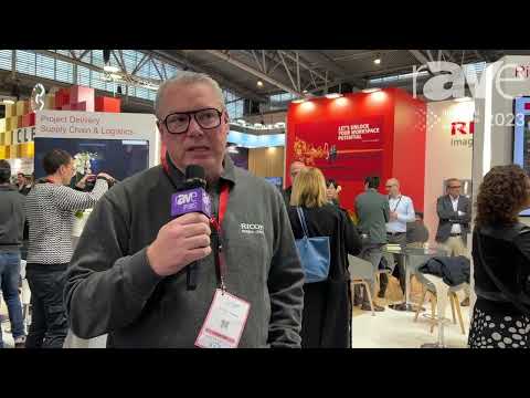 ISE 2023: RICOH Talks About Its Competitive Advantages as an International AV Services Provider