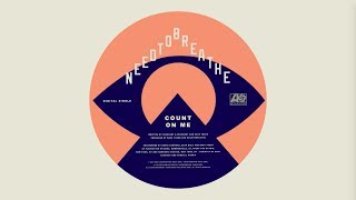 Watch Needtobreathe Count On Me video