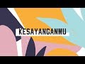 Download JPCC Worship Kids - Kesayangan-Mu (Official Lyrics Video) JPCC Worship Kids - Kesayangan-Mu (Official Lyrics Video)