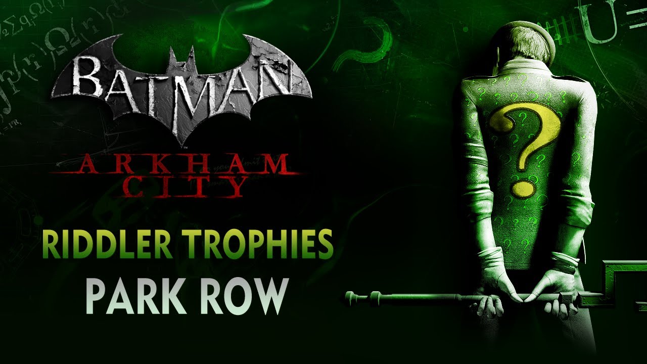 arkham city riddler trophies