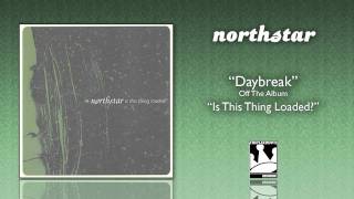 Watch Northstar Daybreak video