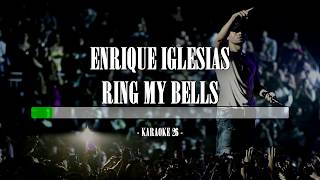 Enrique Iglesias - Ring My Bells - Karaoke (26) [Original Instrumental]