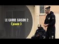 Saison 2 -Le Carré- Épisode 3