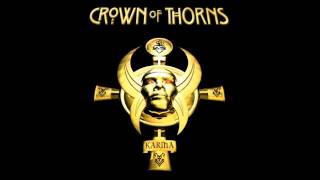 Watch Crown Of Thorns Before It Slips Away video