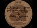 Obscure Disorder - Lyrically Exposed (Part One) (Dirty)