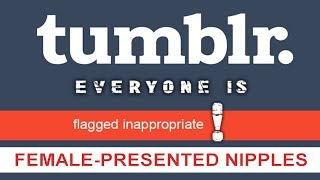 TUMBLR STUPIDLY BANS ALL NSFW CONTENT AND HERE'S WHY - Noble News